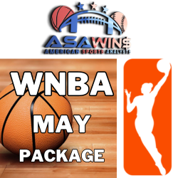 ASA's WNBA Predictions | May Package | ALL bets