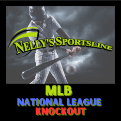 Nelly's | SATURDAY | NL KNOCKOUT | 15-5 MLB RUN