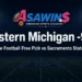 college free pick Eastern Michigan vs Sacramento State